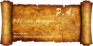 Pécsi Aranka névjegykártya