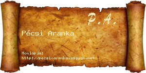 Pécsi Aranka névjegykártya